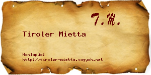 Tiroler Mietta névjegykártya